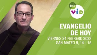 El evangelio de hoy Viernes 24 Febrero de 2023 📖 Lectio Divina  Tele VID [upl. by Ical]