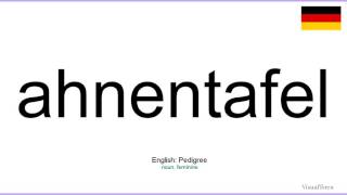 How to pronounce Ahnentafel German [upl. by Eastman]