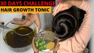 Long Hair Tonic Stop Hair Thinning amp Hair Fall Extreme Long Thick Hair Growth in 30 DaysHair Oil [upl. by Alveta]