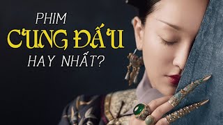 NHƯ Ý TRUYỆN Kiệt tác dòng phim CUNG ĐẤU [upl. by Mikael]