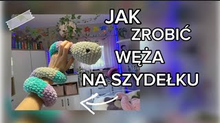 Jak zrobić węża na szydełku  Łatwy tutorial dla początkujących [upl. by Gnohc]