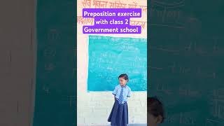 Preposition Exercise for class 2govtschool school preposition shorts rajeduofficial [upl. by Hahsia]