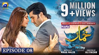 Khumar Episode 08 Eng Sub Digitally Presented by Happilac Paints  16th December 2023 [upl. by Gerge]