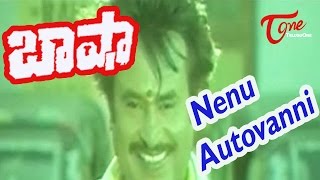 Basha Songs  Nenu Autovanni  Rajinikanth  Nagma [upl. by Jarl]