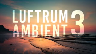 Luftrum Ambient 3 for Omnisphere 2 [upl. by Ahseena]