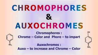 Chromophore and Auxochrome [upl. by Filomena]