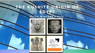 Kushite Origin of Egypt [upl. by Tobiah]