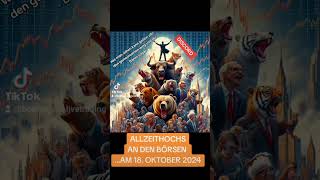 BÖRSEPUR ALLZEITHOCHS AN DER BÖRSE AM VERFALLSTAG 18 OKTOBER 2024 WISSEN AUFBAUEN MIT UNS [upl. by Assirrem]