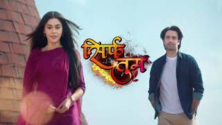 Sirf Tum  26th November Episode  Courtesy  Colors tv [upl. by Larissa]