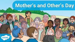 Mothers and Others Day An Original Story [upl. by Galen374]