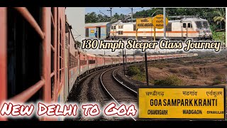 New Delhi to Goa by Goa Sampark Kranti Express  130 kmph SL Journey amp Electrified Konkan Railways [upl. by Linetta]