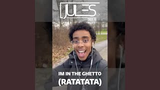 Im In The Ghetto Ratatata [upl. by Alludba]