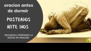 Duerme con la presencia de Dios en tu vida cubre tus sueños para que nadie te pueda hacer la guerra [upl. by Leinoto]