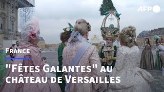 Costumes et perruques au château de Versailles pour les quotFêtes Galantesquot  AFP [upl. by Nnaarual]