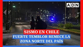 🔴 SISMO EN CHILE Fuerte temblor remece la zona norte del país [upl. by Yodlem]