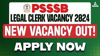 PSSSB Legal Clerk Vacancy Out 🔥  Complete details  Judiciary Adda247 [upl. by Ane]