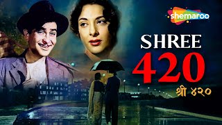 श्री 420  Shree 420 1955 HD Full Movie Raj Kapoor  Nargis  Sheila Vaz  Lalita Pawar  Nadira [upl. by Aliekat711]