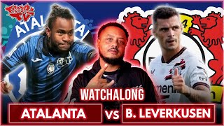 Atalanta 30 Bayer Leverkusen  Europa League Final  Watchalong WTroopz [upl. by Fraser]