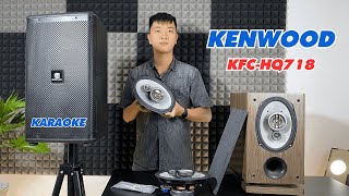 Làm Loa Karaoke Cực Đã Với Loa Kenwood 3 Đường Tiếng KFC HQ718  Shoploavn  0782910000 [upl. by Niwred]