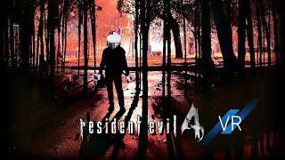 Resident Evil 4 VR EP 1 [upl. by Wildon]