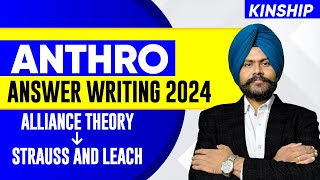 Anthropology Answer Writing 2024  Alliance Theory  Strauss amp leach  Akashdeep Sir  UPSC Mains [upl. by Weidner]