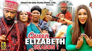 QUEEN ELIZABETHSEASON 1  NEW TRENDING MOVIE Fredrick Leonard 2023 Latest Nigerian Nollywood Movie [upl. by Lot233]