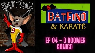 Batfino Batfink 19661967 EP 04  O Boomer Sônico  Animação Clássica KTLASyndicationAIC [upl. by Malet]