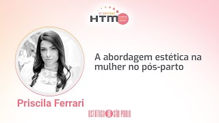 A abordagem estética na mulher no pósparto [upl. by Emmalynn]