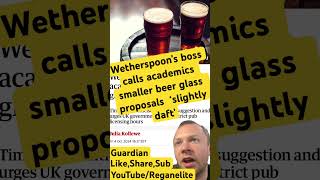 Wetherspoon’s boss calls academics smaller beer glass proposals ‘slightly daft’ news uknews uk [upl. by Adao]