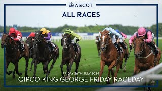 ALL RACES  QIPCO King George Friday  26th July 2024 [upl. by Samuel]