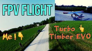 Turbo Timber EVO FPV Flight [upl. by Theona]