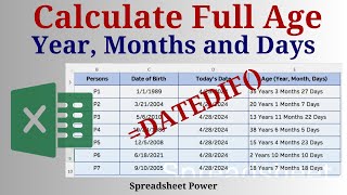 Calculate Full Age in Excel In Year Month and Days [upl. by Trude]