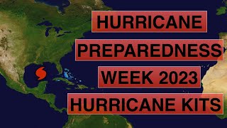 What goes into a Hurricane Prep Kit  Hurricane Preparedness Week 2023 [upl. by Ayyidas]