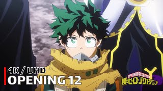 My Hero Academia  Opening 12 【Ta ga Tame】 4K  UHD Creditless  CC [upl. by Cuthbertson]