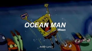 Ocean Man  Ween Sub Español Final de Bob Esponja [upl. by Hebel]