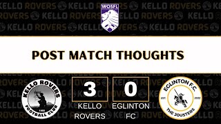 Kello Rovers v Eglinton post match thoughts [upl. by Irolam996]