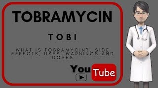 💊 What is Tobramycin Side effects uses doses moa and benefits of Tobramycin Tobi [upl. by Niwrehs611]