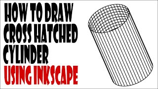 Inkscape Tutorials For Beginners  How To Cross Hatch a Cylinder in Inkscape [upl. by Cristina]