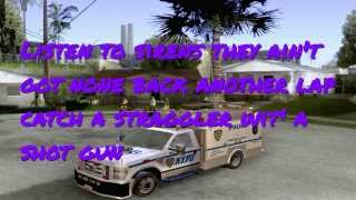 Young Maylay  Gta San Andreas Theme Song Lyrics [upl. by Johen]