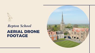 Repton School Aerial Drone Footage [upl. by Turley]