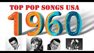 Top Pop Songs USA 1960 [upl. by Sixla]