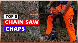 Top 5 Best Chain Saw Chaps in 2024 [upl. by Bonnes]