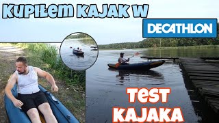 Test kajaka  Kupiłem kajak w Decathlonie [upl. by Ijic340]