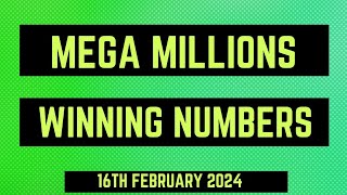 Mega Millions Winning Numbers 16th February 2024 [upl. by Val]