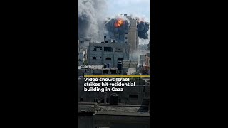 Video shows Israeli strikes hit residential building in Gaza  AJ shorts [upl. by Cassy]