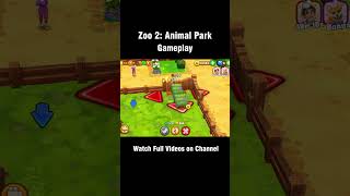 Watch Zoo 2 Animal Park Gameplay shorts gaming gameplay [upl. by Ahseenak950]