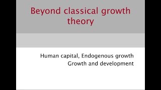 Beyond Solow Model Externalities Human Capital and Endogenous Growth [upl. by Dnob]