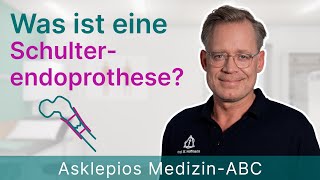 Was ist eine Schulterendoprothese  Medizin ABC  Asklepios [upl. by Job]