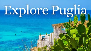 Explore Puglia 19 Enchanting Places You Must Visit [upl. by Ah421]