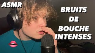 ASMR BRUITS DE BOUCHE INTENSES BINAURAL [upl. by Tooley]